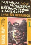 Ród Rodrigandów. [T.] 2, Rozbójnicy z Maladety - Karl May