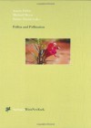 Pollen and Pollination (Plant Systematics and Evolution, Volume 222, Numbers 1-4, 2000) - Amots Dafni, Michael Hesse, Ettore Pacini