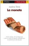 La moneta (Farsi un'idea) (Italian Edition) - Andrea Terzi