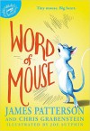 Word of Mouse - James Patterson, Joe Sutphin