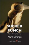 Sucker Punch: A Joe Grundy Mystery - Marc Strange