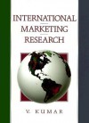 International Marketing Research - Vinay Kumar