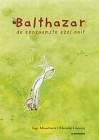 Balthazar, de eenzaamste ezel ooit - Inge Misschaert