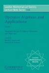 Operator Algebras and Applications: Volume 1, Structure Theory; K-Theory, Geometry and Topology - David E. Evans