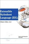 Extensible Stylesheet Language Xsl: Version 1.0 W3 C Working Draft 27 March 2000 - Sharon Adler, World Wide Web Consortium