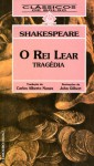 O Rei Lear - John Gilbert, Carlos Alberto Nunes, William Shakespeare