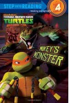 Mikey's Monster (Teenage Mutant Ninja Turtles) (Step into Reading) - Hollis James, Patrick Spaziante