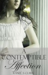 A Contemptible Affection - Ranee S. Clark