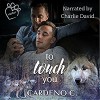 To Touch You - Cardeno C., Charlie David