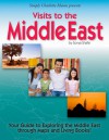 Visits to the Middle East - Sonya Shafer