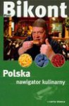 Polska Nawigator kulinarny - Piotr Bikont