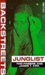 Junglist (Backstreet) - Two Fingers, James T. Kirk