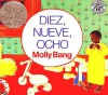 Diez, Nueve, Ocho (Ten, Nine, Eight) - Molly Bang