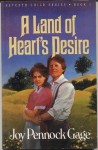 A Land of Heart's Desire (The Seventh Child Series/Joy Pennock Gage, Book 1) - Joy P. Gage