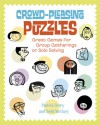 Crowd-Pleasing Puzzles: Great Games for Group Gatherings or Solo Solving - Patrick Berry, Todd McClary