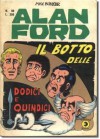 Alan Ford n. 90: Il botto delle dodici e quindici - Max Bunker, Paolo Piffarerio