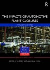 The Impacts of Automotive Plant Closure: A Tale of Two Cities - Beer Andrew, Andrew Beer, Holli Thomas