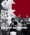 Red Hot Chili Peppers: Me and My Friends - Tony Woolliscroft, Chad Smith