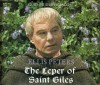 The Leper of Saint Giles - Derek Jacobi, Ellis Peters