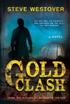 Gold Clash - Steve Westover