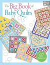 The Big Book of Baby Quilts - Martingale