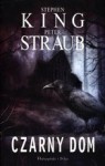 Czarny dom - Stephen King, Peter Straub, Marek Mastalerz