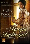 The Borgia Betrayal - Sara Poole