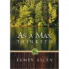 As A Man Thinketh - James Allen, New Century Books