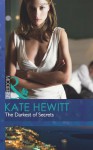 The Darkest of Secrets (Mills & Boon Modern) - Kate Hewitt