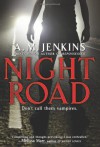 Night Road - A.M. Jenkins