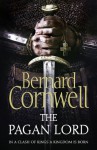 The Pagan Lord (The Saxon Stories, #7) - Bernard Cornwell