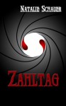 Zahltag - Thriller (German Edition) - Natalie Schauer, Tom Jay