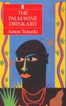 Palm-Wine Drinkard - Amos Tutuola