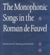 The Monophonic Songs in the Roman de Fauvel - Samuel N. Rosenberg