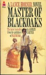 Master Of Blackoaks - Lance Horner