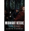 [ { MIDNIGHT RESCUE (FREEDOM SEEKERS #03) } ] by Johnson, Lois Walfrid (AUTHOR) Apr-12-2013 [ Paperback ] - Lois Walfrid Johnson