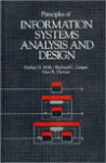 Principles of Information Systems Analysis & Design - Harlan D. Mills, Richard C. Linger, Alan B. Hevner