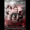 Armageddon Bound: Demon Squad, Book 1 - Tim Marquitz, Noah Michael Levine, Audible Studios