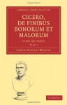 Cicero, De Finibus Bonorum Et Malorum: Libri Quinque (Cambridge Library Collection Cambridge) (Latin Edition) (Volume 1) - Johan Nicolai Madvig, Cicero