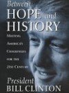 Between Hope and History - Bill Clinton