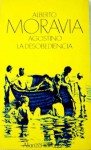 Agostino. La Desobediencia - Alberto Moravia