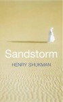 Sandstorm - Henry Shukman