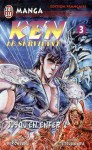 Ken le survivant 3 : juqu'en enfer !! - Buronson, Tetsuo Hara, Miki Suzuki