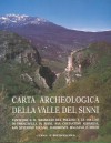 Carta Archeologica Della Valle del Sinni Vol X Fascicolo 6: Il Massiccio del Pollino E Le Colline Di Francavilla in Sinni, San Costantino Albanese, San Severino Lucano, Agromonte Magnano E Mileo - Lorenzo Quilici