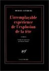 L'Irremplaçable Expérience de l'explosion de la tête - Michael Guinzburg, Daniel Lemoine