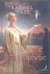 L'Ultime Prophétie (Shadows, #3) - Rachel Lee, Fatima Khallouk