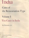 Cases of the Reincarnation Type - Ian Stevenson