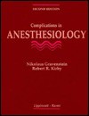 Complications in Anesthesiology - Nikolaus Gravenstein, Robert R. Kirby