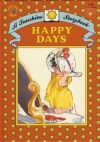 Happy days - Jane Resnick, Susan Postcanser, Mary Brooks