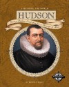 Hudson: Henry Hudson Searches for a Passage to Asia - Robin S. Doak